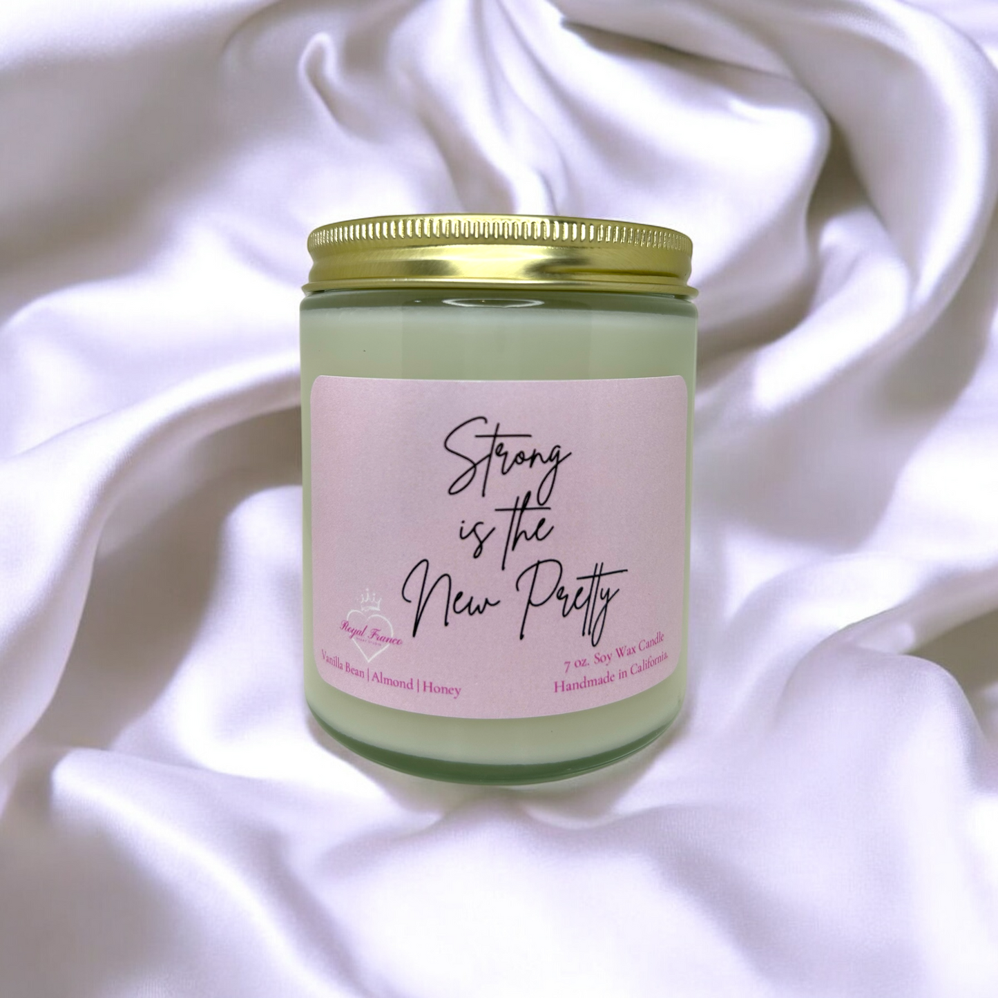 Strong is the New Pretty Candle